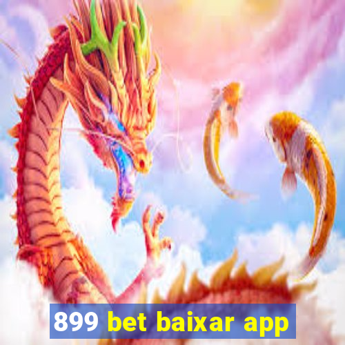 899 bet baixar app